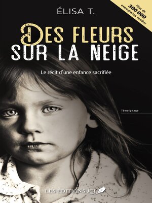 cover image of Des fleurs sur la neige (nouvelle édition)
